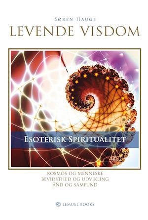 Levende visdom - Esoterisk spiritualitet