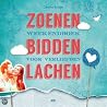 Zoenen, bidden, l...