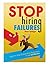 Stop Hiring Failures!