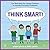 THINK SMART!: The Best Way ...