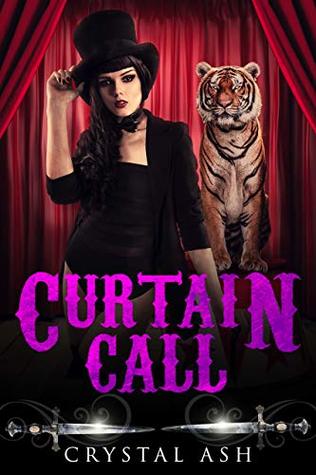 Curtain Call (Harem of Freaks #6)