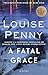 A Fatal Grace (Chief Inspec...