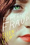 The Perfect Fraud by Ellen LaCorte