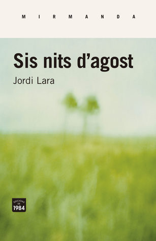 Sis nits d'agost (Paperback)