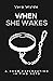 When She Wakes: A BDSM Expl...