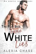 The Flip Side of Little White Lies