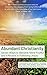 Abundant Christianity: Seve...