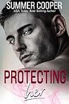 Protecting Her: A...