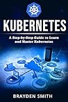 Kubernetes: A Ste...