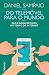 Do Telemóvel para o Mundo (Portuguese Edition)