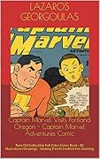 Captain Marvel Visits Portland Oregon - Captain Marvel Adventures Comic: Rare Old Collectible Full Color Comic Book - 80 Illustrations/Drawings - Viewing Panels Enabled For Zooming
