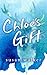 Chloe's Gift