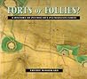 Forts or Follies