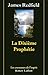 La dixième prophétie - tome 3 - NE (03)