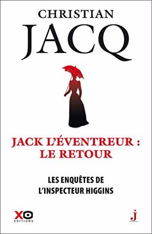 Jack l'éventreur : le retour (Les enquêtes de l'inspecteur Higgins #32)