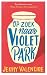 Op zoek naar Violet Park by Jenny Valentine