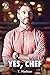 Yes, Chef (Amuse Bouche #2)