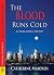 The Blood Runs Cold: A Chiara Corelli Mystery (A Chiara Corelli Mystery Series Book 2)