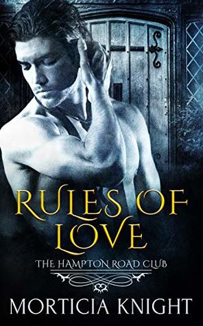 Rules of Love (The Hampton Road Club #2)