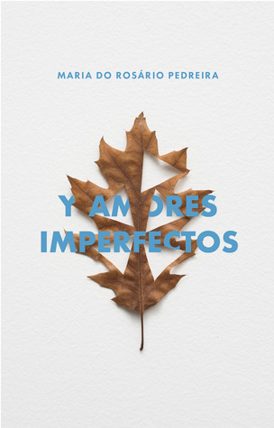 Y amores imperfectos