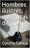 Hombres ilustres,...