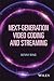 Next-Generation Video Coding and Streaming