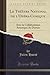 Le Théâtre National de l'Opéra-Comique: Avec La Collaboration Artistique de Dumas (Classic Reprint) (French Edition)