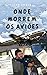 ONDE MORREM OS AVIÕES by Lito Sousa