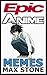 Epic Anime Memes: Dragon Ba...