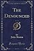 The Denounced, Vol. 1 of 3