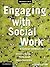 Engaging with Social Work: A Critical Introduction