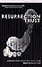 Resurrection Trust