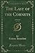 The Last of the Cornets, Vol. 1 of 2 (Classic Reprint) by Rowan Hamilton