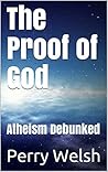 The Proof of God:...