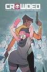 Crowded Vol. 1