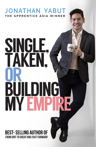 Single, Taken or Building My Empire (Paperback)