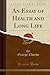 An Essay of Health and Long Life by George Cheyne