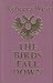 The Birds Fall Down by Rebecca West