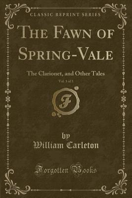 The Fawn of Spring-Vale, Vol. 1 of 3
