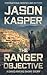 The Ranger Objective: A David Rivers Short Story