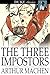The Three Impostors