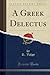 A Greek Delectus by Richard Valpy