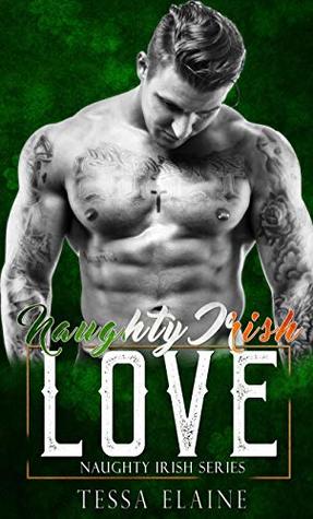Naughty Irish Love (Naughty Irish)