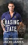 Chasing Fate