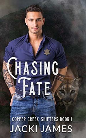 Chasing Fate (Copper Creek Shifters, #1)