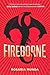 Fireborne (The Aurelian Cycle, #1)