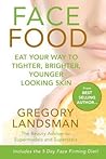Face Food by Dr Gregory Landsman