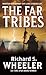 The Far Tribes: A Barnaby Skye Novel (Skye's West, 3)