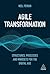Agile Transformation: Struc...