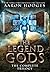 The Legend of the Gods: The Complete Trilogy